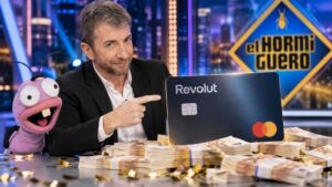Revolut sustituye a Openbank en la Tarjeta de El Hormiguero con más de 300.000 euros.